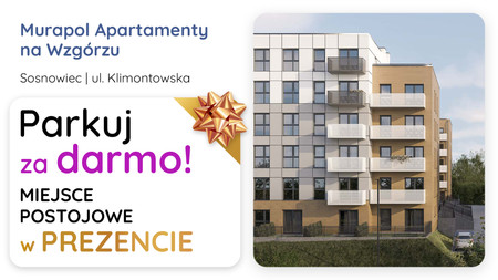 Nowa inwestycja - Murapol Apartamenty Na Wzgórzu, Sosnowiec, Klimontów, ul. Klimontowska - promocja