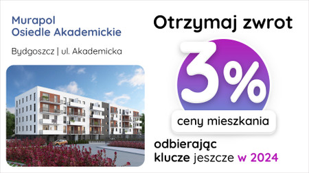 Nowa inwestycja - Murapol Osiedle Akademickie, Bydgoszcz, Fordon, ul. Akademicka - promocja