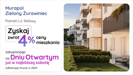 Nowa inwestycja - Murapol Zielony Żurawiniec, Poznań, Naramowice, ul. Sielawy - dni otwarte