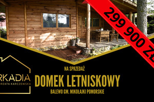 Dom na sprzedaż 57m2 sztumski Mikołajki Pomorskie Balewo - zdjęcie 1