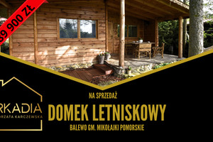 Dom na sprzedaż 57m2 sztumski Mikołajki Pomorskie Balewo - zdjęcie 1